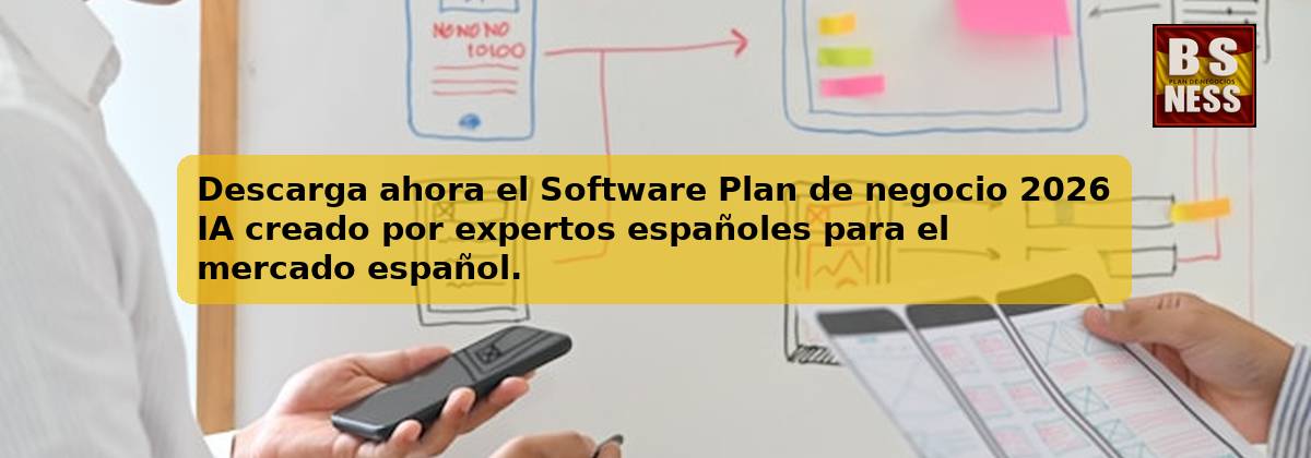 Descarga ahora el Software Plan de negocio 2026 IA creado por expertos españoles para el mercado español.