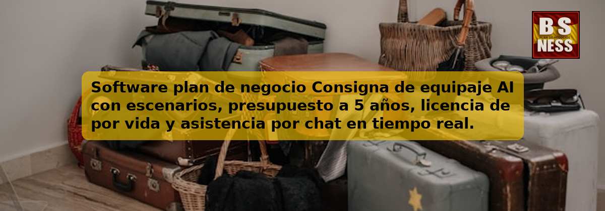 Software plan de negocio Consigna de equipaje AI con escenarios, presupuesto a 5 años, licencia de por vida y asistencia por chat en tiempo real.