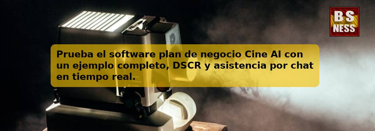 Prueba el software plan de negocio Cine AI con un ejemplo completo, DSCR y asistencia por chat en tiempo real.
