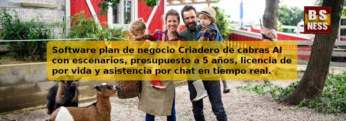 Software plan de negocio Criadero de cabras AI con escenarios, presupuesto a 5 años, licencia de por vida y asistencia por chat en tiempo real.