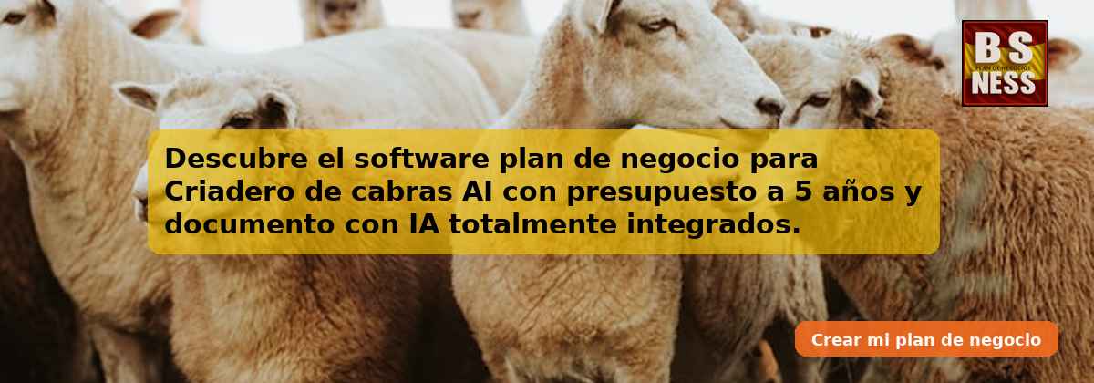 Descubre el software plan de negocio para Criadero de cabras AI con presupuesto a 5 años y documento con IA totalmente integrados.