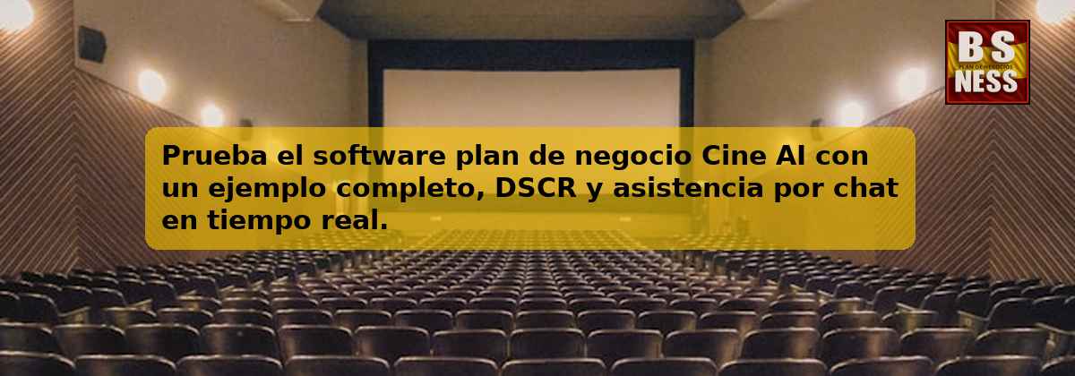 Prueba el software plan de negocio Cine AI con un ejemplo completo, DSCR y asistencia por chat en tiempo real.