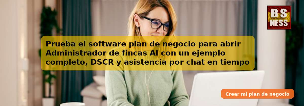 Prueba el software plan de negocio para abrir Administrador de fincas AI con un ejemplo completo, DSCR y asistencia por chat en tiempo real.