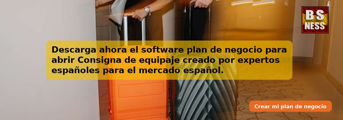 Descarga ahora el software plan de negocio para abrir Consigna de equipaje creado por expertos españoles para el mercado español.