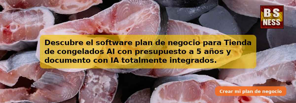 Descubre el software plan de negocio para Tienda de congelados AI con presupuesto a 5 años y documento con IA totalmente integrados.