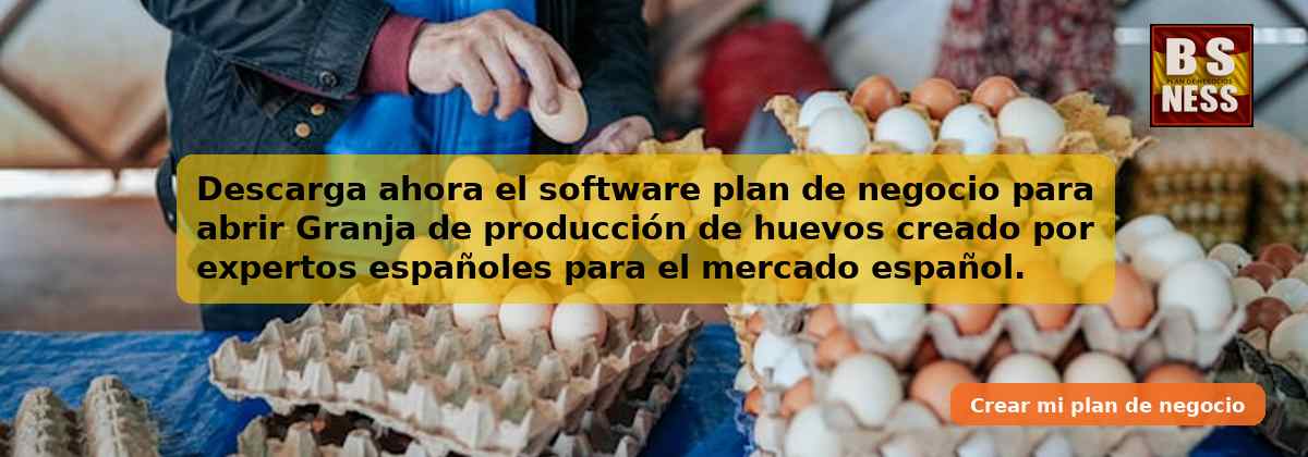 Descarga ahora el software plan de negocio para abrir Granja de producción de huevos creado por expertos españoles para el mercado español.