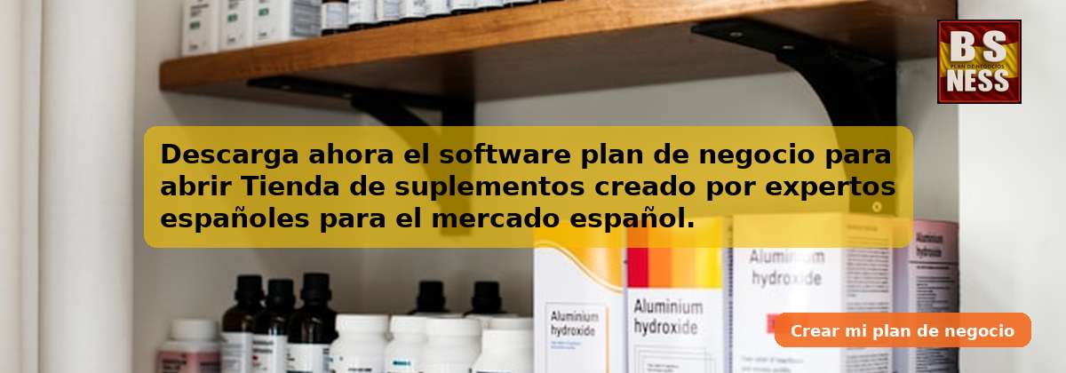 Descarga ahora el software plan de negocio para abrir Tienda de suplementos creado por expertos españoles para el mercado español.